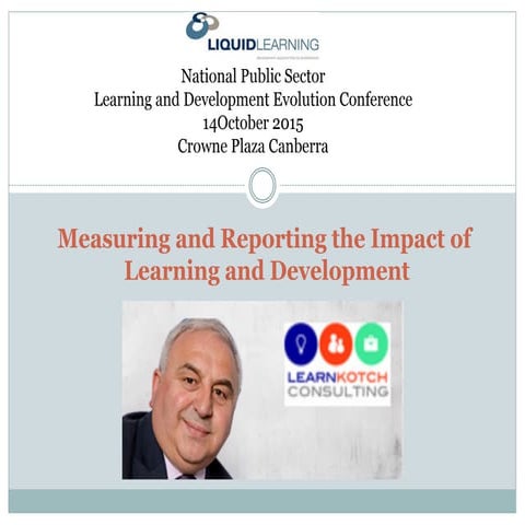 Measuring and Reporting the Impact of Learning and Development