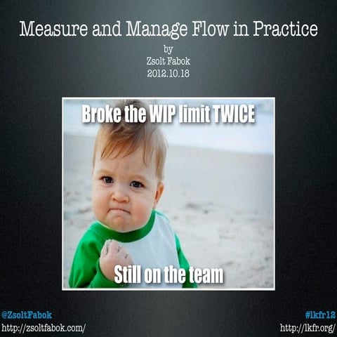 Measure and Manage Flow in Practice