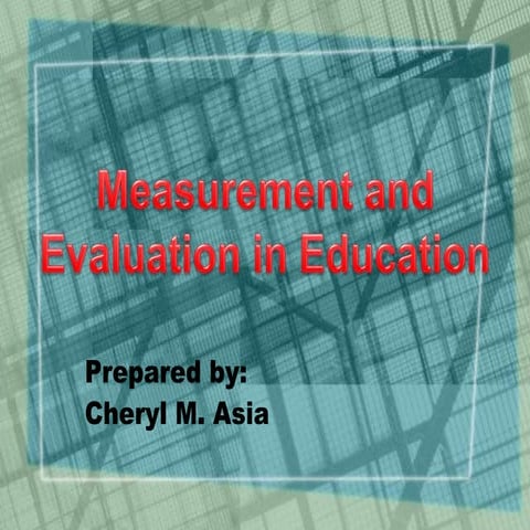 Measurement and evalutaion