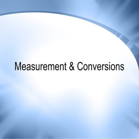 Measurement & conversions