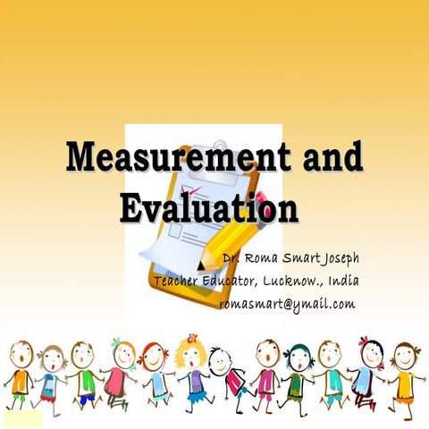 Measurement &amp; evaluation