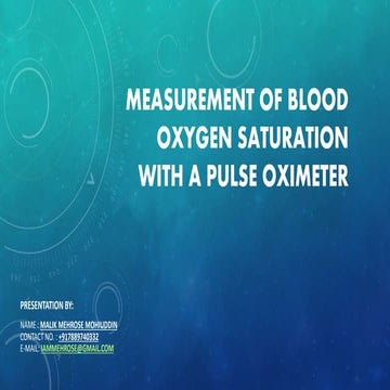Measurement of Blood Oxygen Saturation with a Pulse Oximeter
