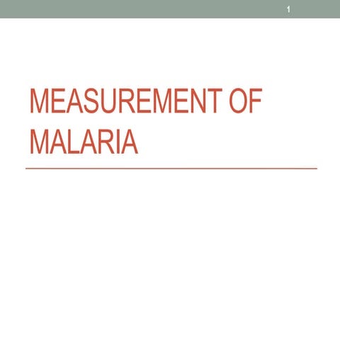 Measurement of malaria