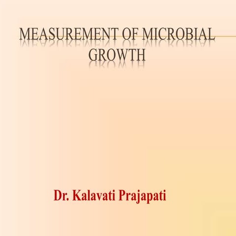 Measurement of microbial growth | PPTX