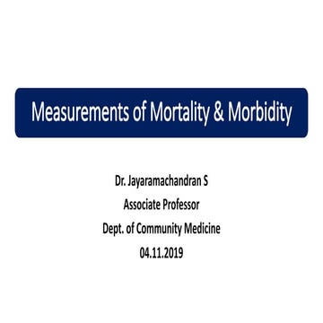 Measurements of morbidity and mortality