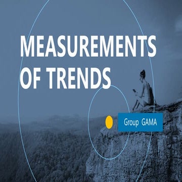 Measurements of trends