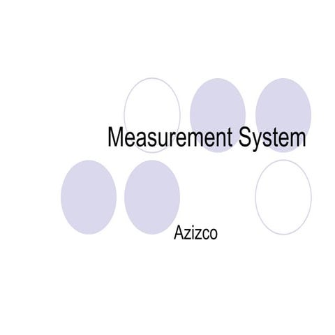 Measurement system ppt