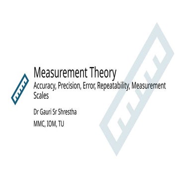 Measurement Theory (Accuracy, Precision, Error, Repeatability, Measurement sc...