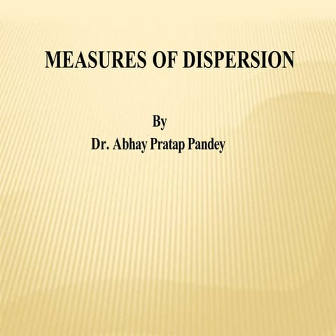 Measures of dispersion | PPTX