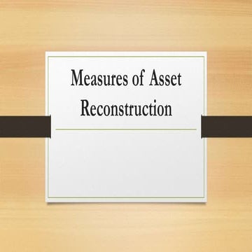 Measures of asset reconstruction-PPT.pptx