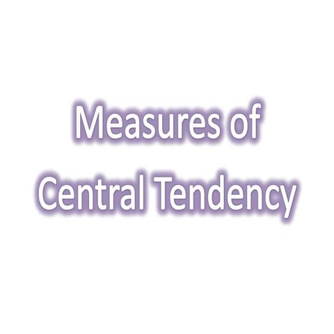 Measuresofcentraltendency 121117004155-phpapp01