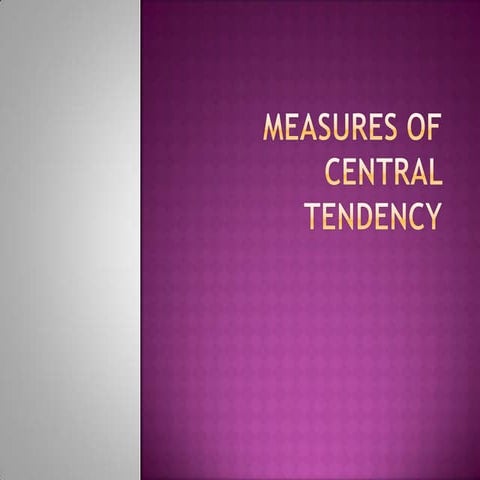 Measures of central tendency