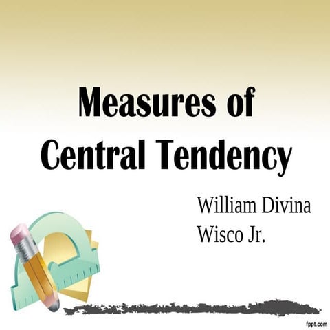 Measures of central tendency