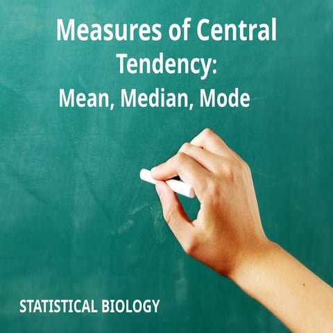 Mean, Median, Mode: Measures of Central Tendency | PPTX