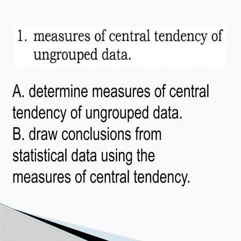 MEASURES OF CENTRAL TENDENCY-MEAN, MEDIAN AND MODE.pptx