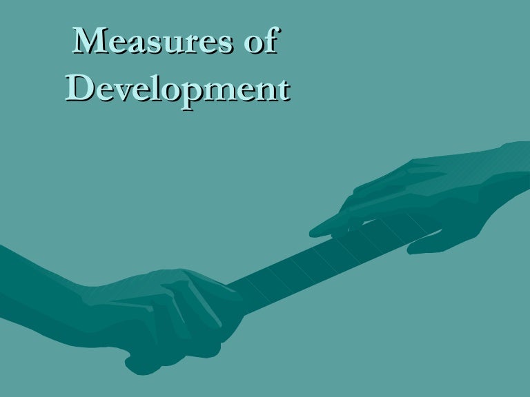Measures of Development