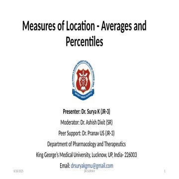 Measures_of_location_-_Averages_and__percentiles_by_DR SURYA K.pptx
