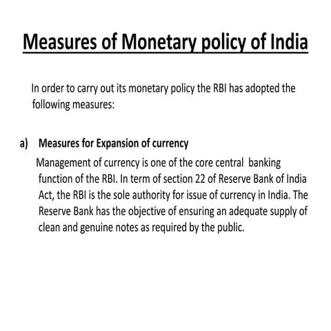 Measures of monetary policy of india