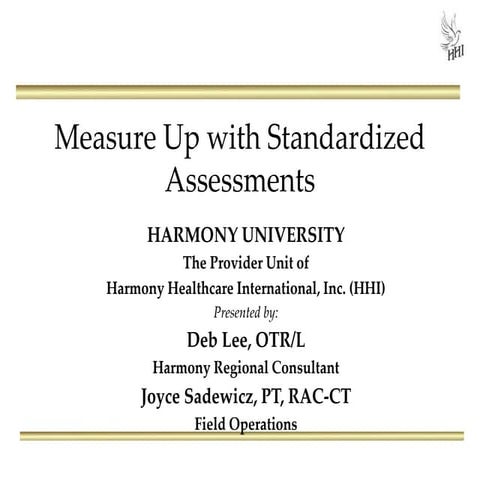 Measure Up with Standardized Assessments