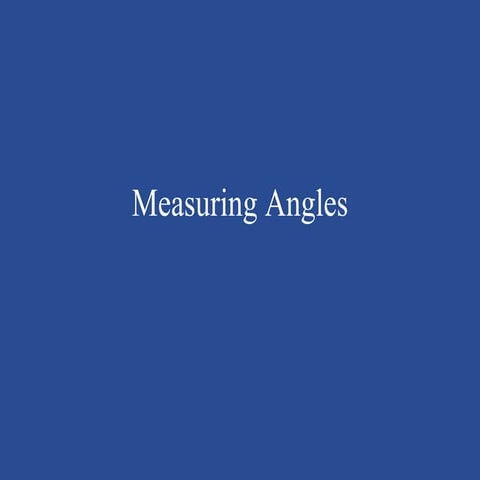 Measuring angles