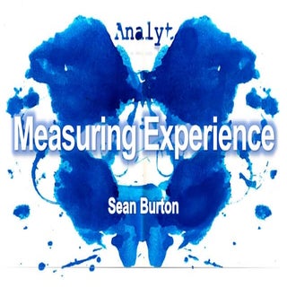 Measuring experience