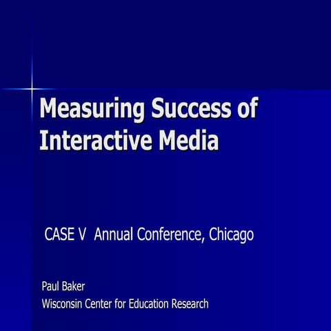 Measuring Success Of Interactive Media