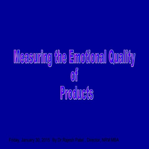 Measuring an emotional quality of a product