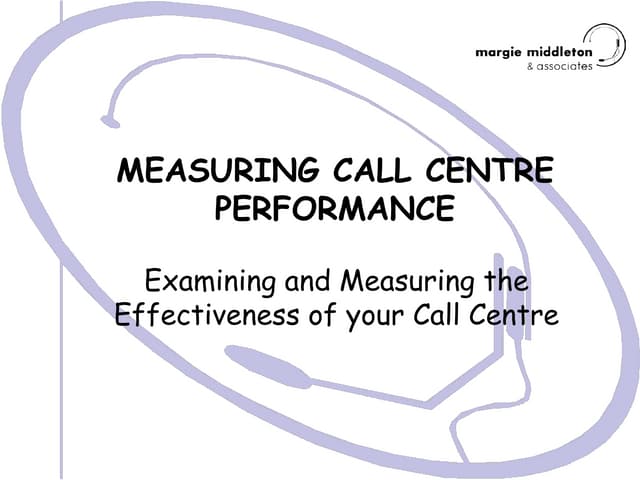 Measuring call centre effectiveness 