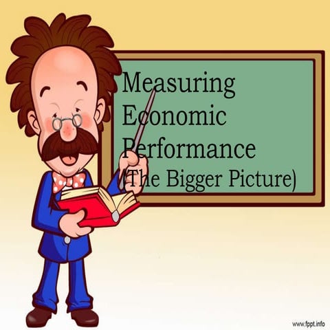 Measuring economicperformance