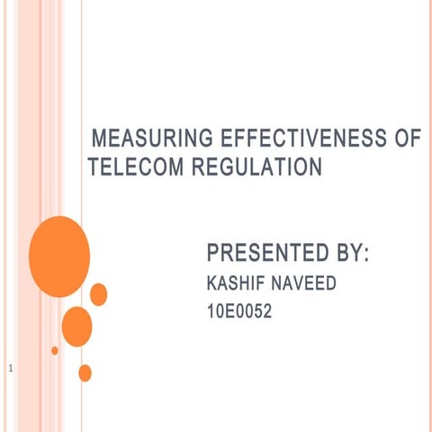 Measuring effectiveness of telecom regulation | PPT