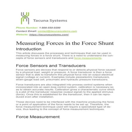 Measuring Forces in the Force Shunt