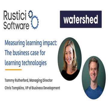 Measuring learning impact: The business case for learning technologies