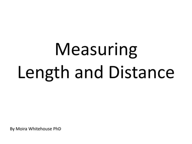 MEASURING LENGTH (teach)