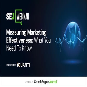  Measuring Marketing Effectiveness: What You Need To Know