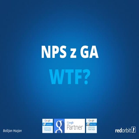 Measuring NPS with google analytics, Boštjan Hozjan
