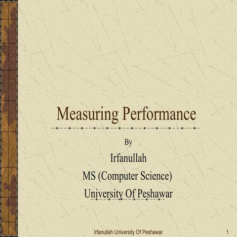 Measuring Performance by Irfanullah