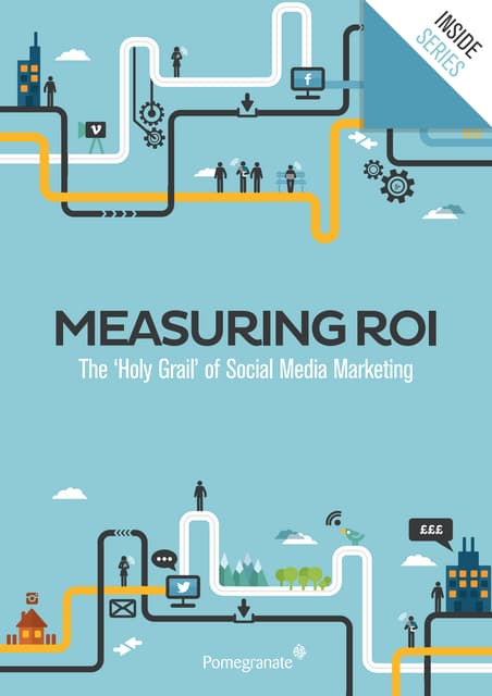 Measuring the ROI of Social Media M...