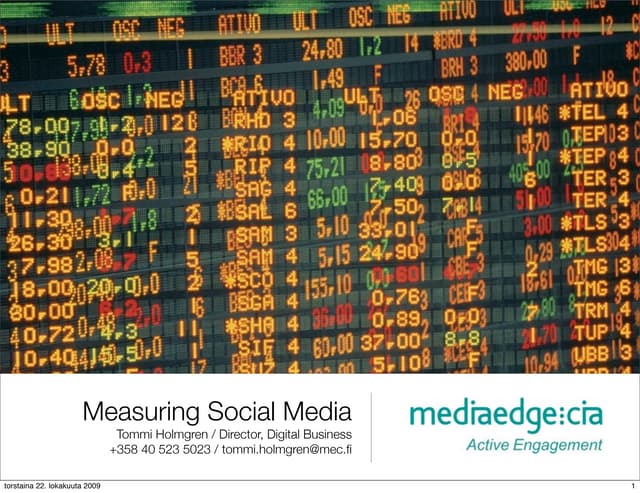 Measuring Social Media 20091022