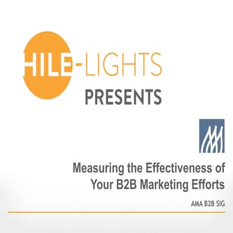Measuring the Effectiveness of B2B Marketing
