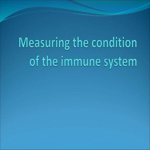 Measuring the state of the immune systemwith test new