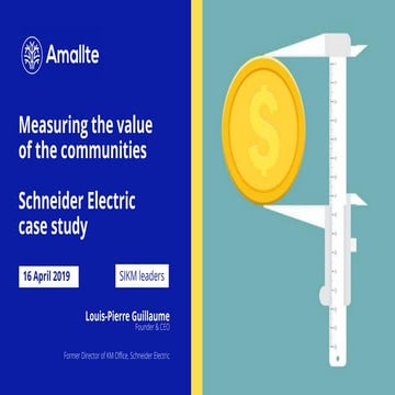 Measuring the value of the communities -  SIKM Leaders - 16 April 2019