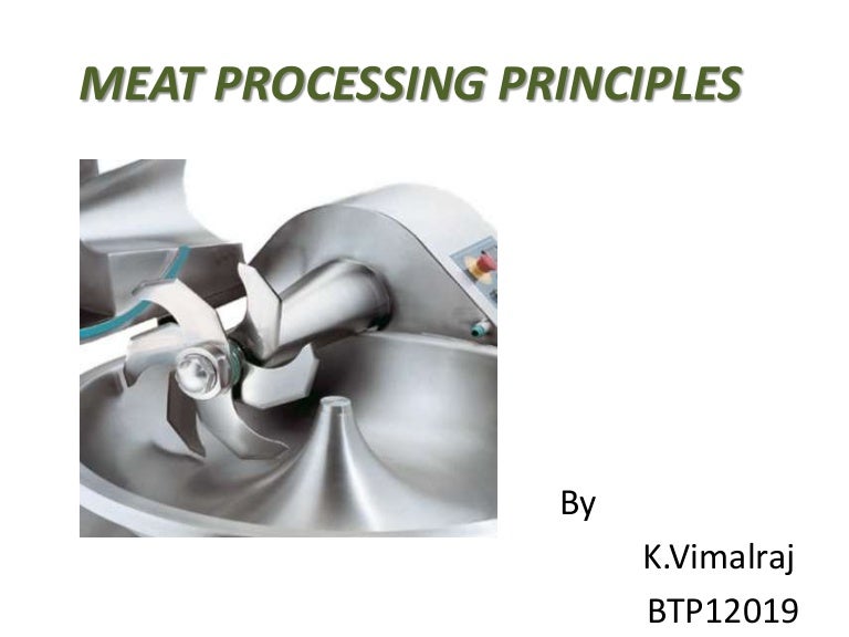 Meat processing principles