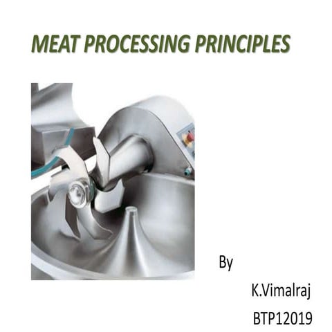 Meat processing principles