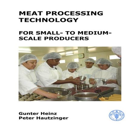 Meat processing technology for small to medium scale producers