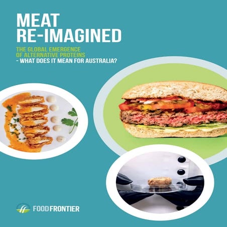 Meat reimagined  Food Frontier report 