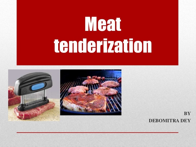 Meat tenderization