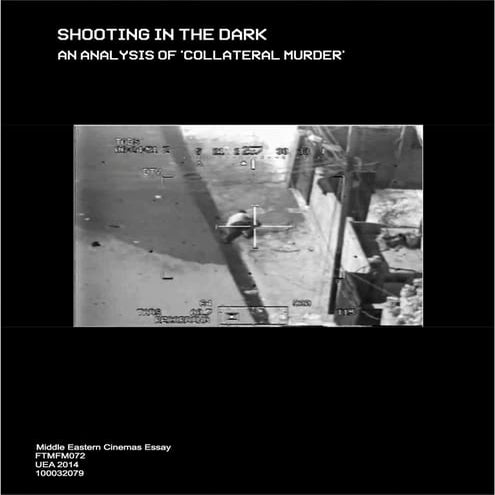Shooting in the Dark: an analysis of Collateral Murder