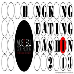 M.E.C. [HONG KONG EATING FASHION 2013]