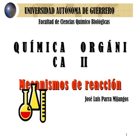 Mecanismos de reacción Sn1, Sn2, E1 y E2