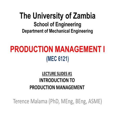 MEC 6121   #1 Introduction to Production Management